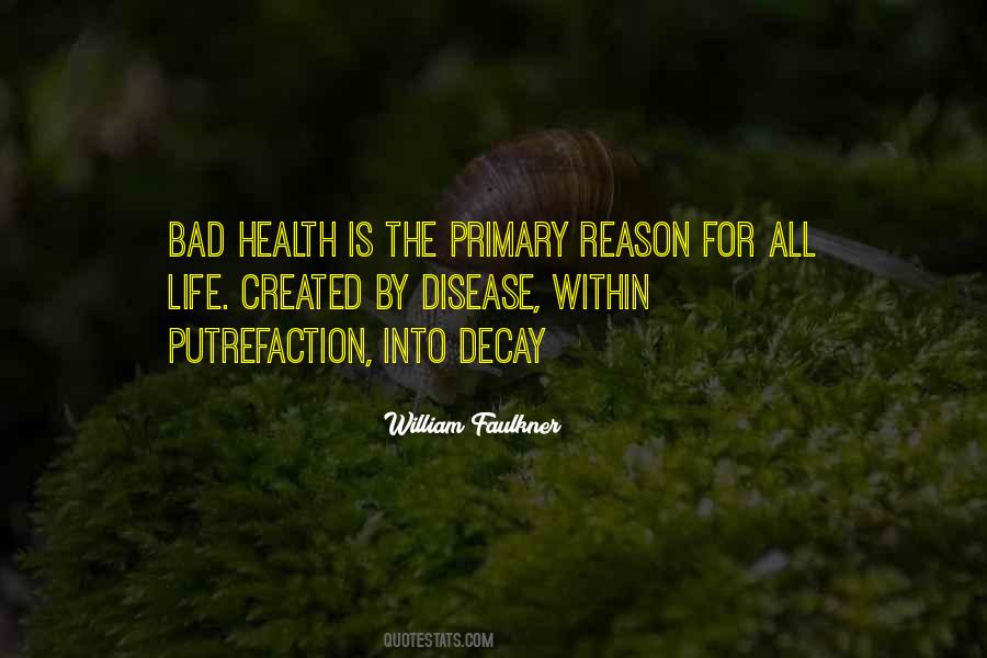 Putrefaction Quotes #985346