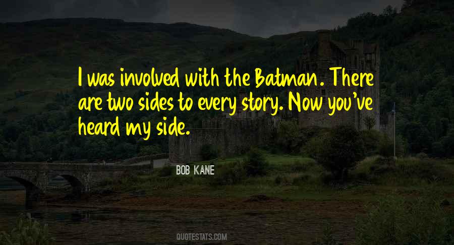 Quotes About Bob Kane #528099