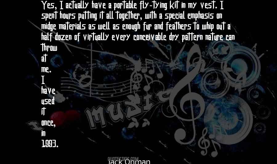 Putting It All Together Quotes #1151485