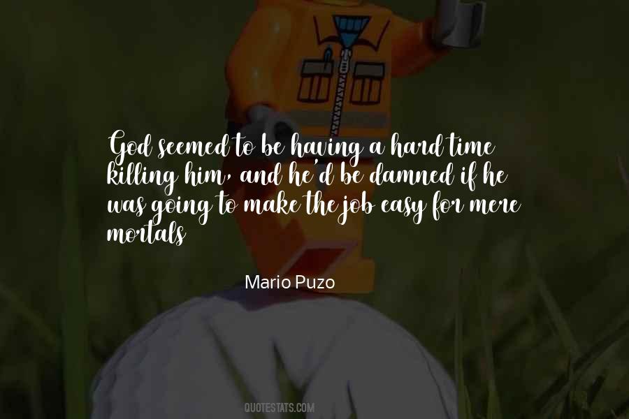 Puzo Quotes #1013717