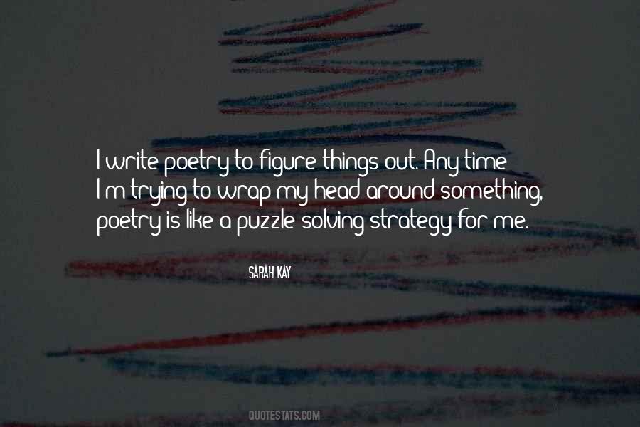 Puzzle Solving Quotes #542671