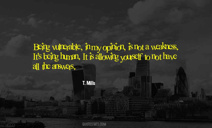 Quotes About Allowing Yourself To Be Vulnerable #203032 Quotes About Allowing Yourself To Be Vulnerable #203032