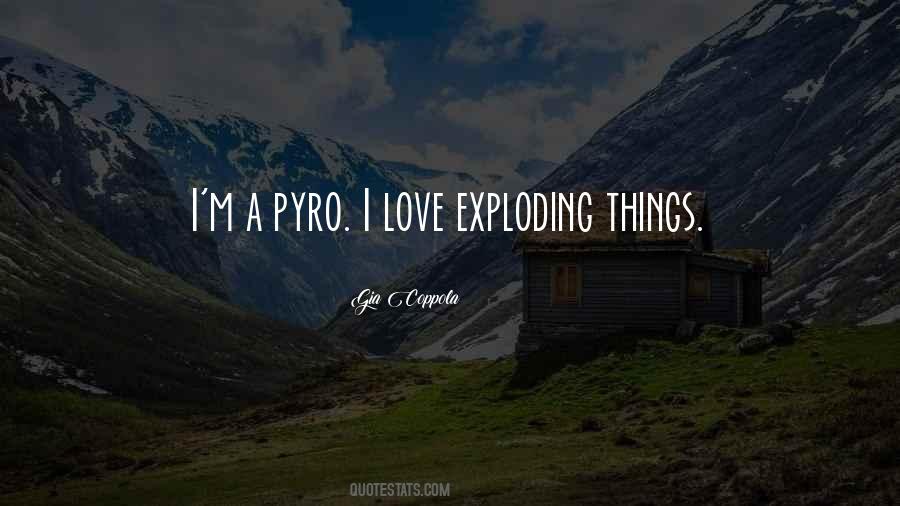 Pyro Quotes #1684121
