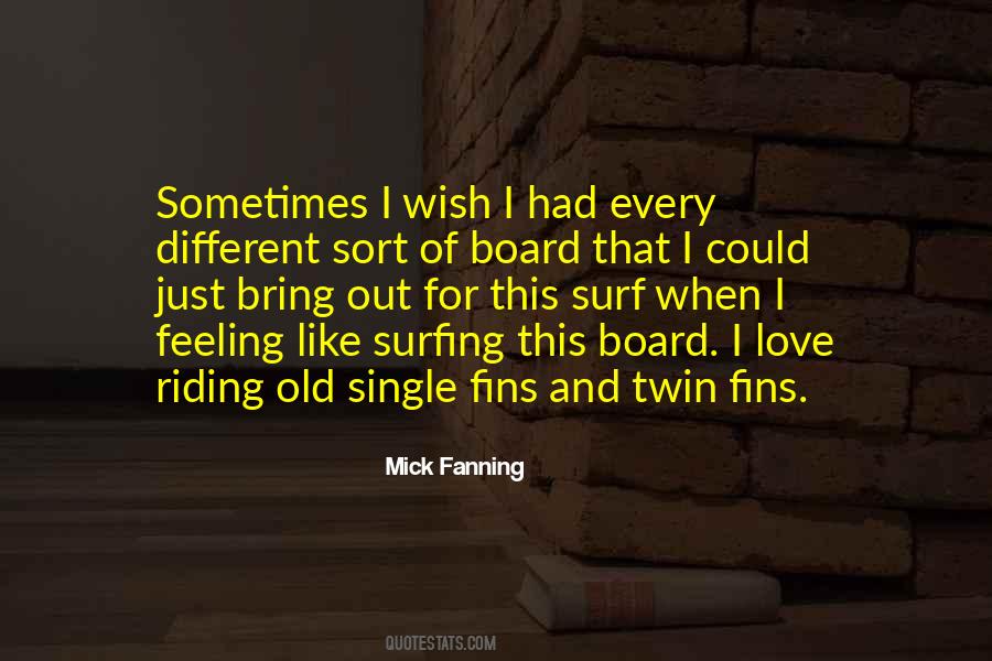 Quotes About Surfing And Love #437879