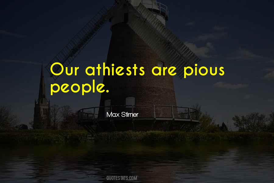 Quotes About Athiests #1868136