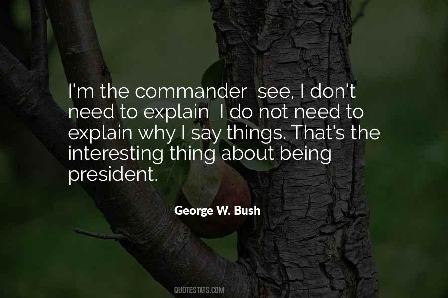 Quotes About Being President #836134