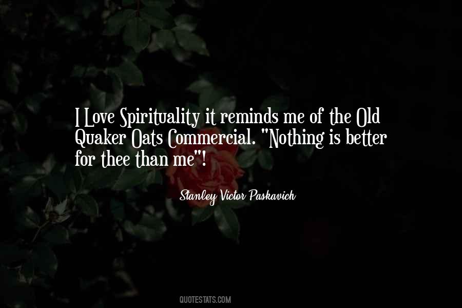 Quaker Quotes #1529897