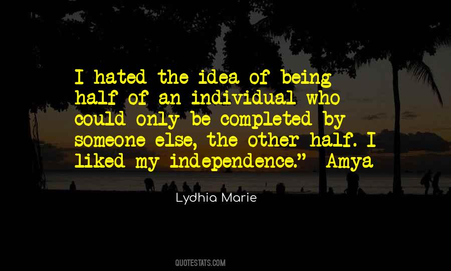 Quotes About Being An Individual #845824