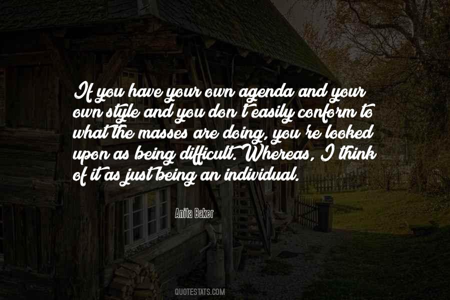 Quotes About Being An Individual #884439