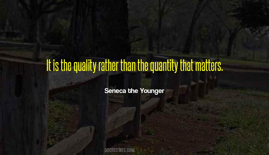 Quality Matters Quotes #1681314