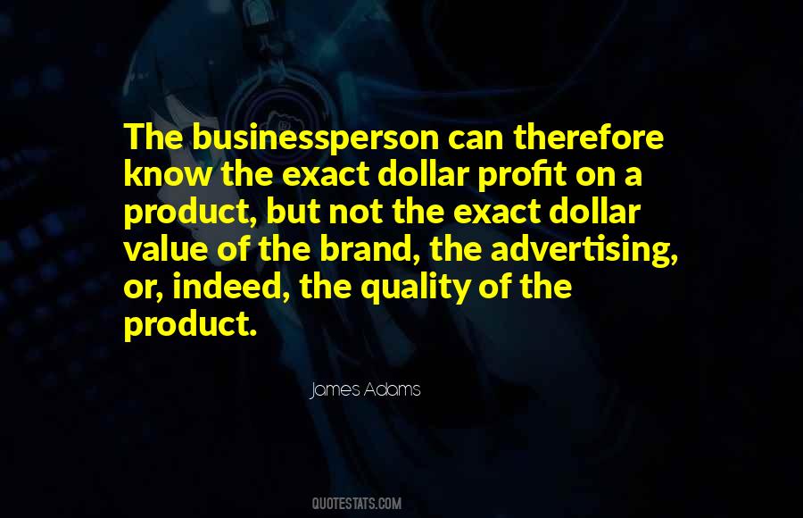 Quality Of Product Quotes #1807380