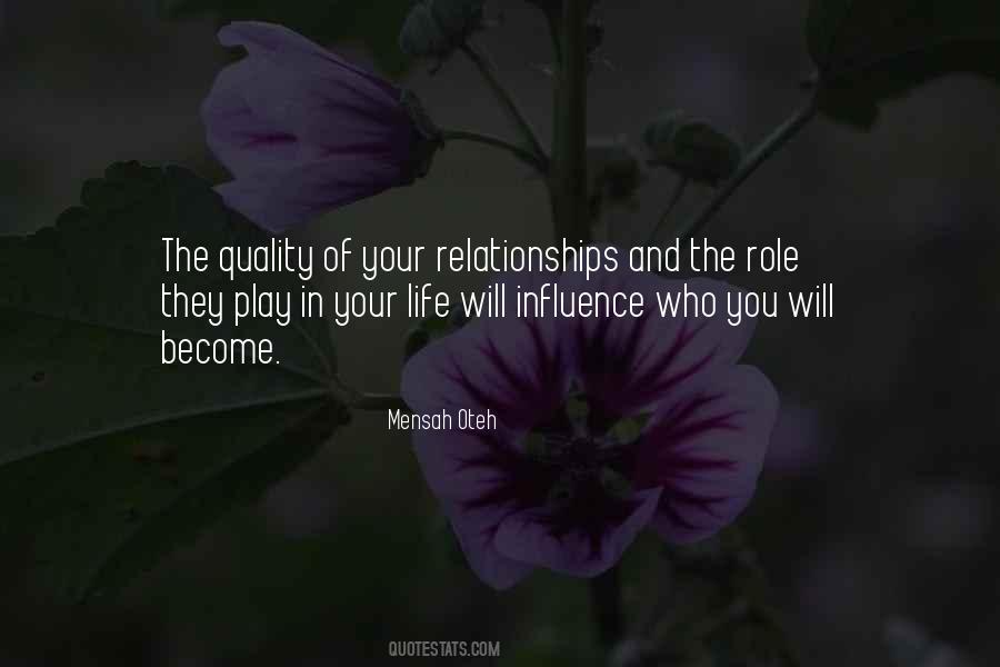 Quality Of Relationships Quotes #1807189