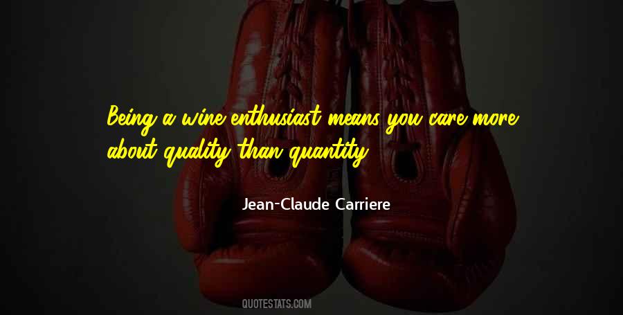 Quality Than Quantity Quotes #1725143