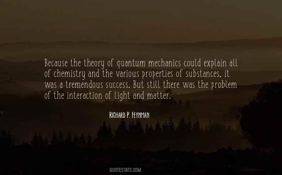 Quantum Chemistry Quotes #1493211