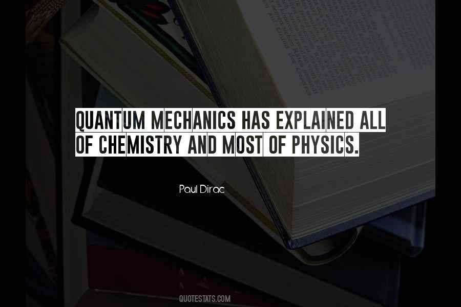 Quantum Chemistry Quotes #984363