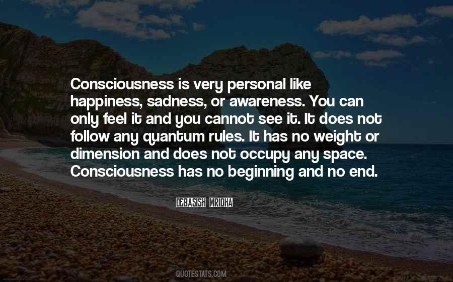 Quantum Consciousness Quotes #617258