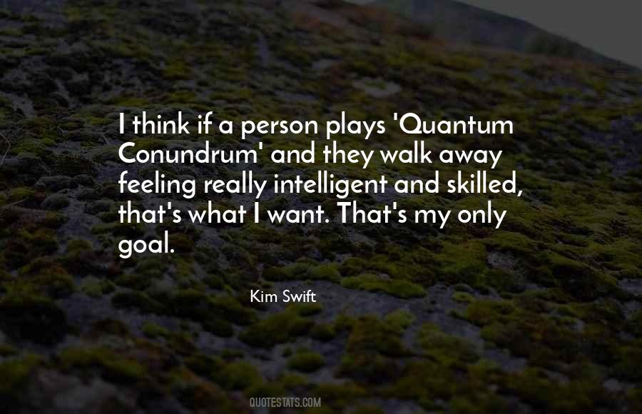 Quantum Conundrum Quotes #1831917