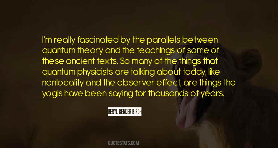 Quantum Physicists Quotes #1714540