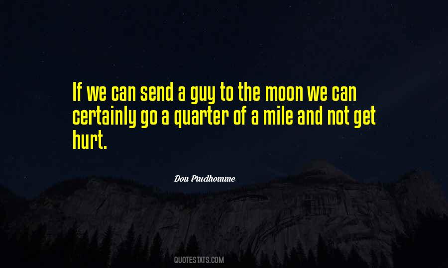 Quarter Moon Quotes #1619747