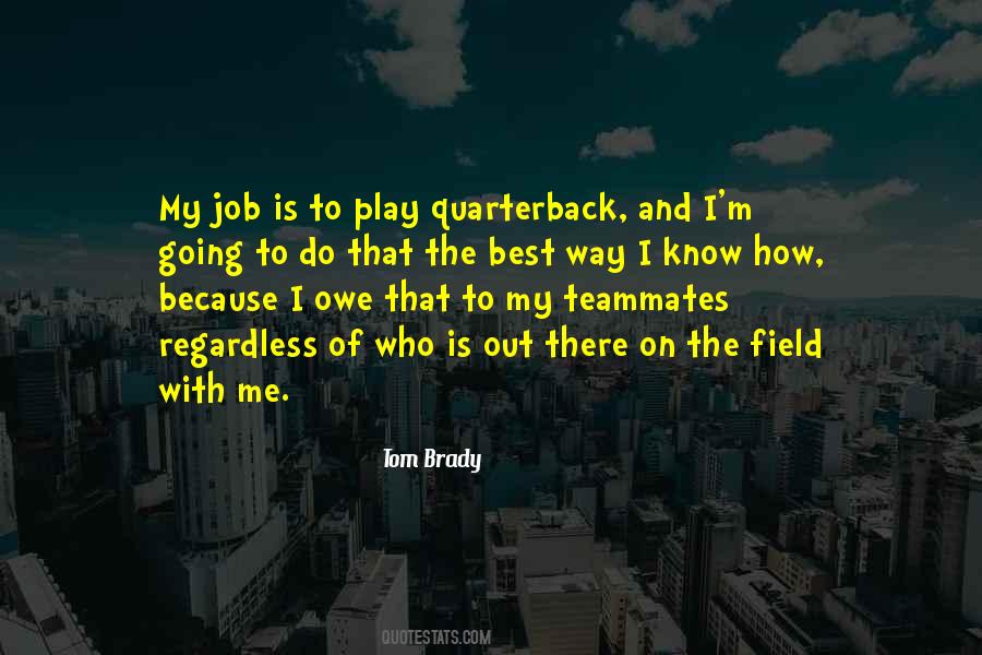 Quarterback Quotes #1717636