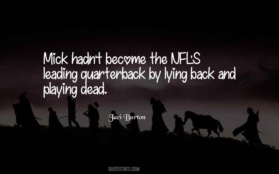 Quarterback Quotes #315125 Quarterback Quotes #315125
