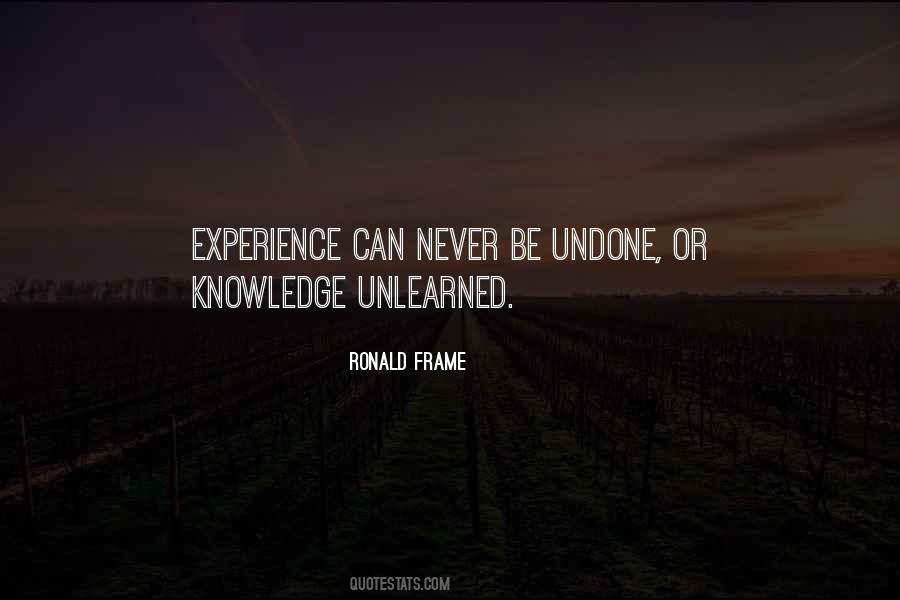 Quotes About Unlearned #240946