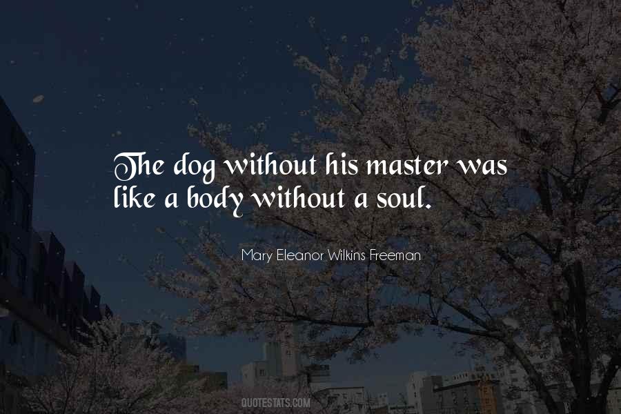 Quotes About A Dog Loss #528001