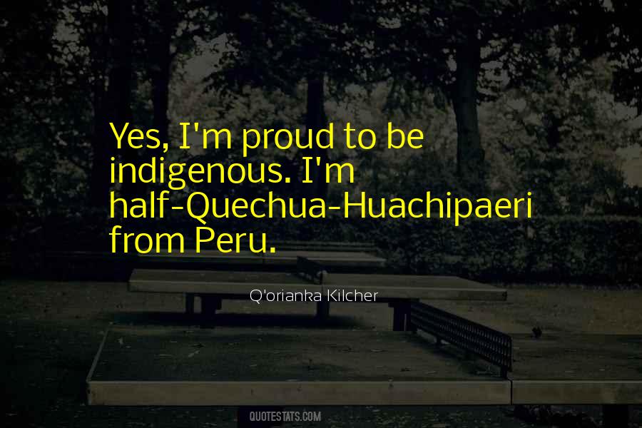 Quechua Quotes #996495