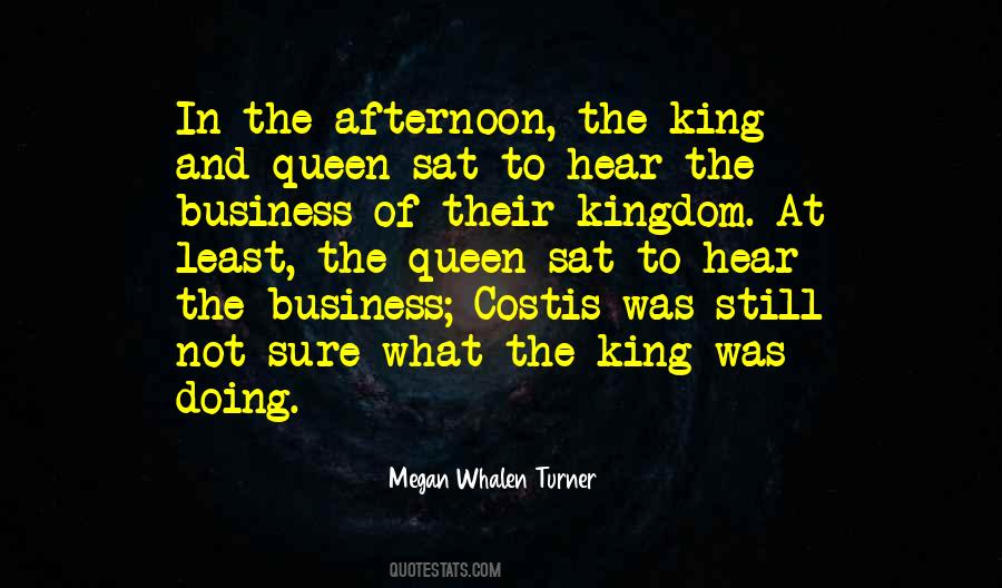 Queen & King Quotes #263184