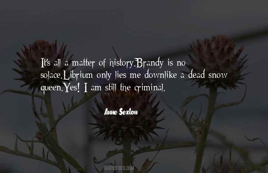 Queen Anne Quotes #1543818