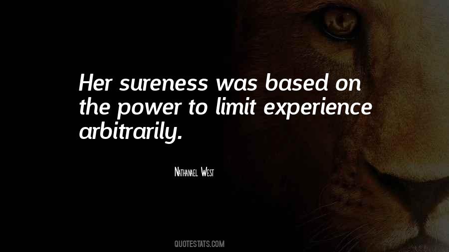 Quotes About Sureness #1467748