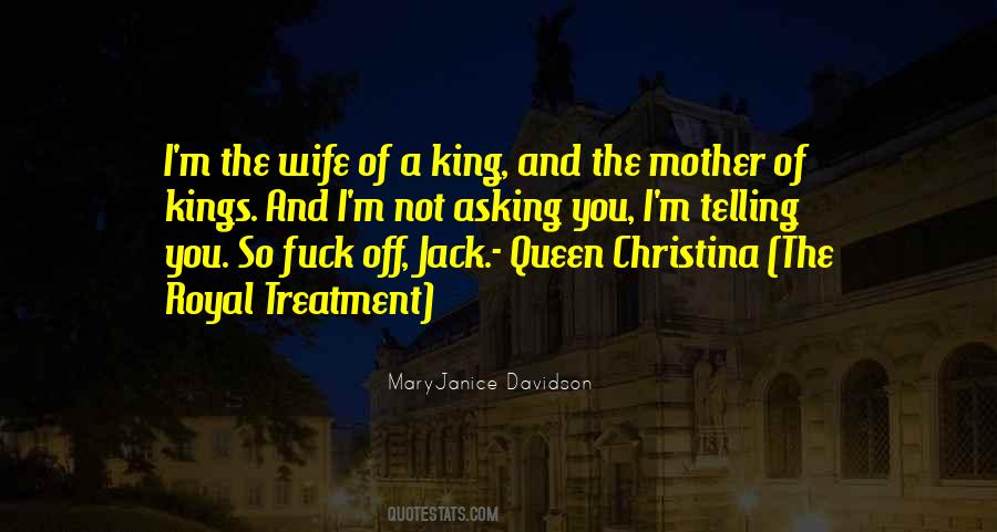 Queen Mother Quotes #1506469