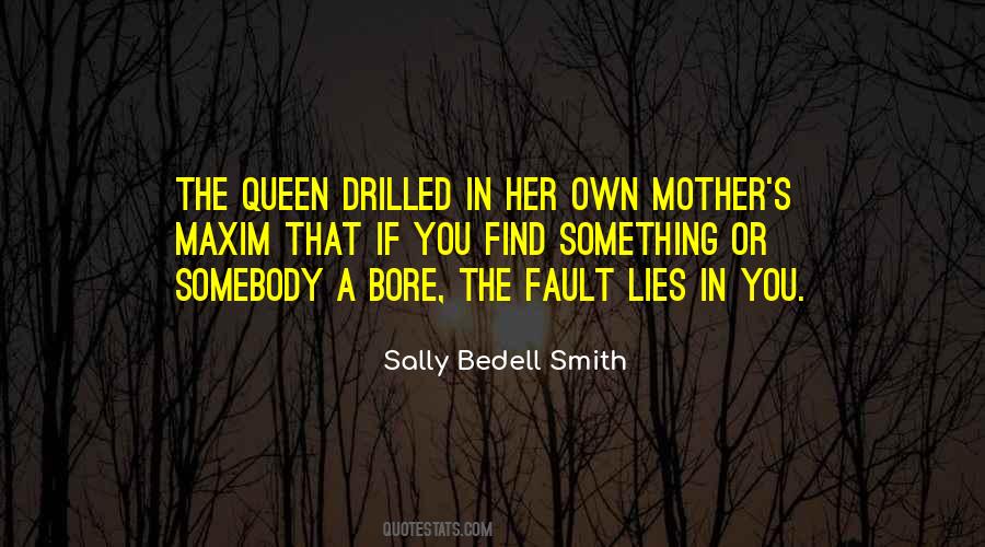 Queen Mother Quotes #20075