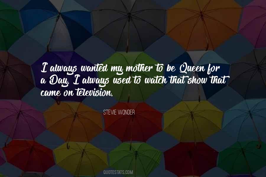 Queen Mother Quotes #394554