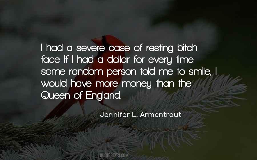 Queen Of England Quotes #785751