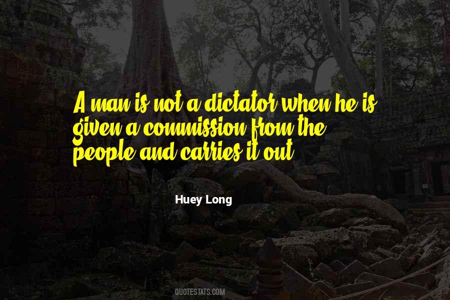 Quotes About Huey Long #1075722