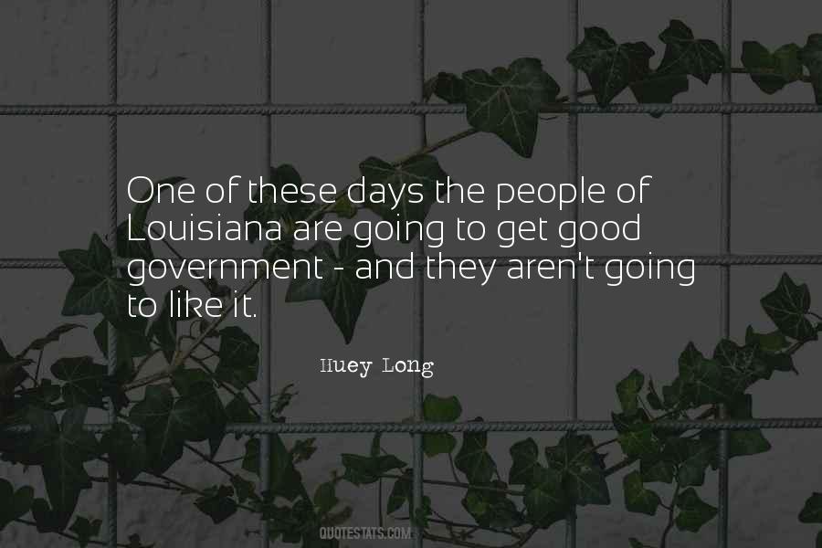 Quotes About Huey Long #1478705