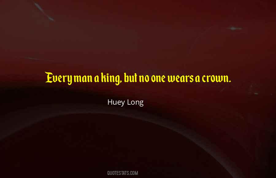 Quotes About Huey Long #1850286