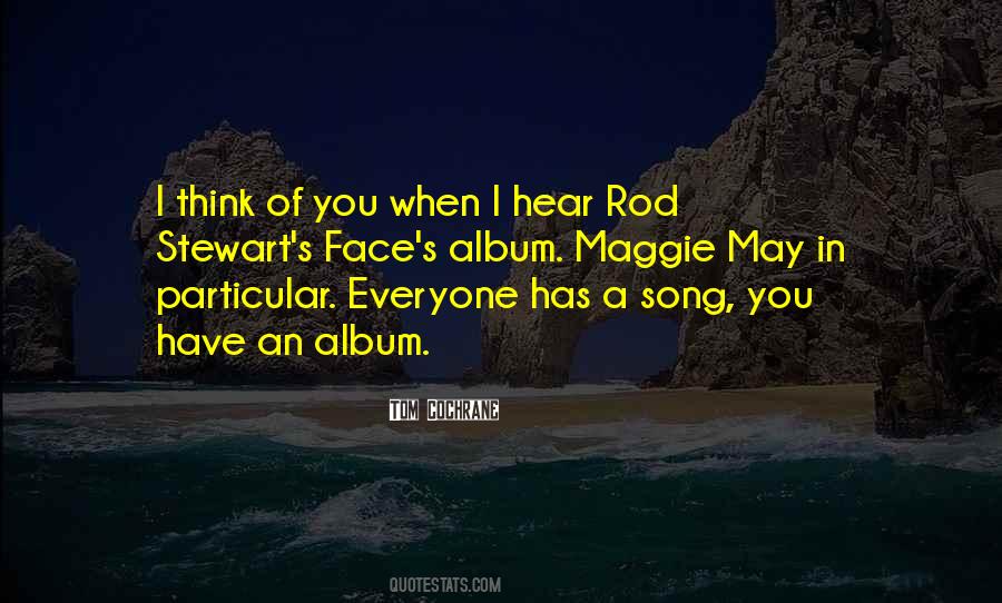 Quotes About Rod Stewart #396029