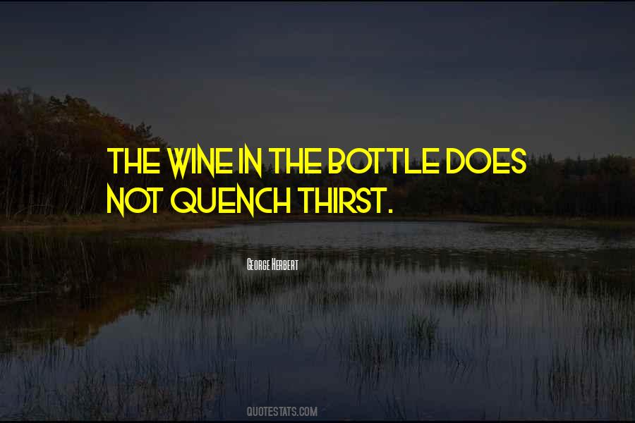 Quench Thirst Quotes #800840