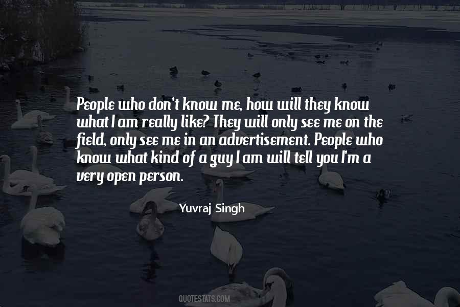 Quotes About Yuvraj Singh #1244154