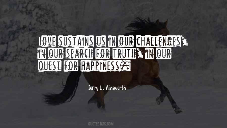 Quest For Happiness Quotes #1857135