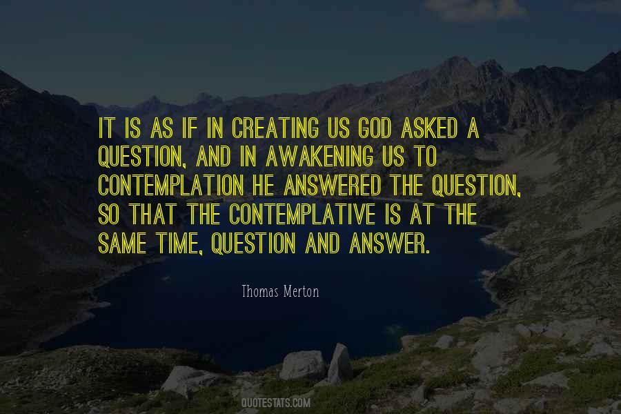 Question And Answer Quotes #524338