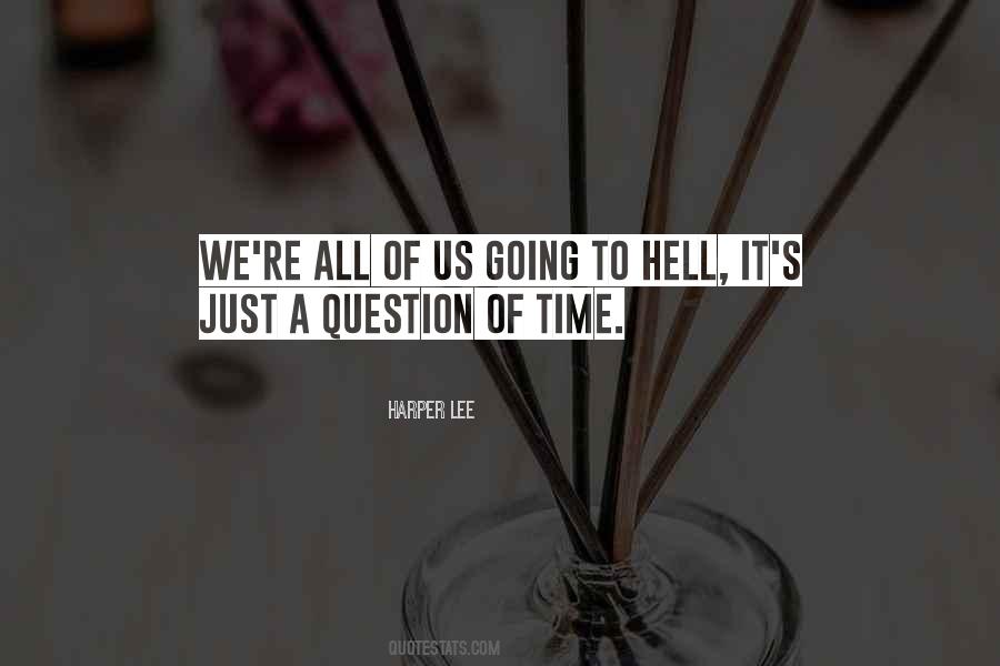 Question Time Quotes #2849