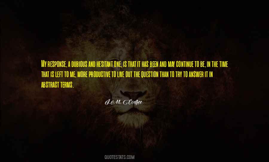 Question Time Quotes #312054