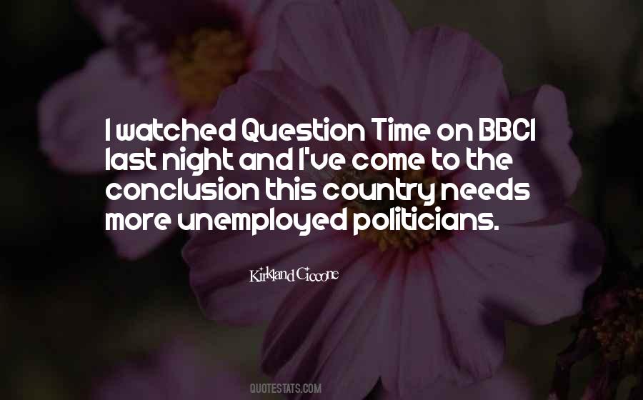 Question Time Quotes #967721