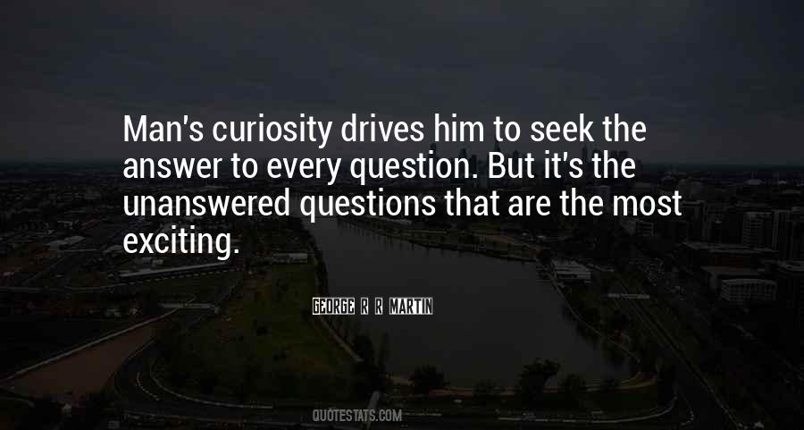 Questions That Are Quotes #1838984