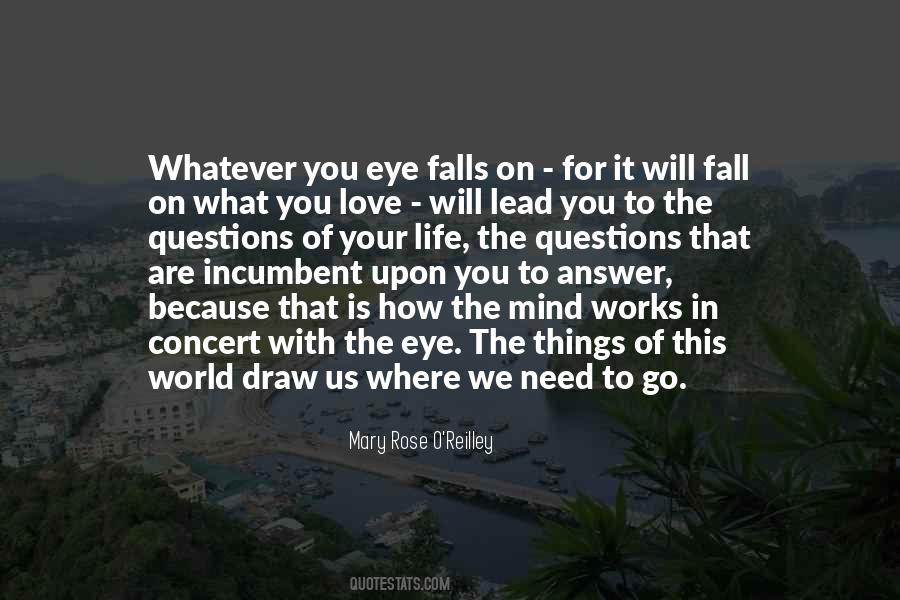Questions That Are Quotes #1859602