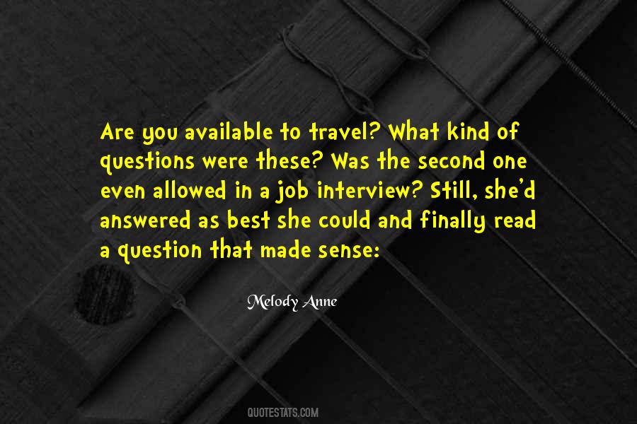 Questions That Are Quotes #23677