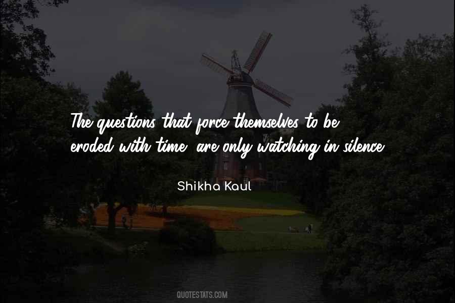 Questions That Are Quotes #84066